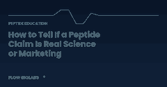 How to Tell If a Peptide Claim Is Real Science or Marketing